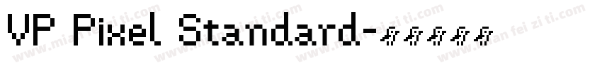 VP Pixel Standard字体转换